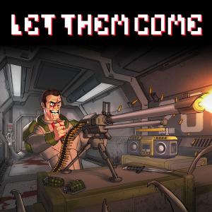 Let Them Come PC, wersja cyfrowa 1
