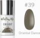 CHIODO PRO CHIODO PRO Follow Me #39 Oriental Dance 6ml 1