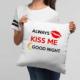 Koszulkowy Always kiss me good night - poduszka z nadrukiem 2