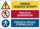 Bopl T023 - UWAGA! Głębokie wykopy/Przejście zabronione/Przejście drugą stroną ulicy 1