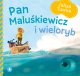 Skrzat Julian Tuwim Pan Maluśkiewicz i wieloryb 72679 1