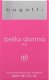 Sirowa BUGATTI Bella Donna Rose Woda perfumowana 60 ml 1