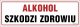 Mój dom Alkohol Szkodzi Zdrowiu 300X100 Tabliczka Płyta Libres Polska Sp Nc043_300X100_Pn 5904937406162 1
