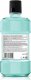 Listerine  LISTERINE Cool Mint Zero Alcohol, 500 ml, Mint, Bottle, Water Sorbitol Propylene Glycol Poloxamer 407 Sodium Lauryl Sulfate Eucalyptol Benzoic Acid Sodium..., Rinse twice a day with 2/3 fluid ounce or 20 mL (4 teaspoonfuls) for 30 seconds. Do 1