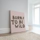 Born To Be Wild - obraz na płótnie 30x40 9