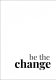 Plakat 40x60cm Z Napisami Nowoczesny Cytat Be The Change 2