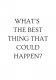 Plakat 70x100cm Z Napisami Nowoczesny Cytat The Best Thing 1