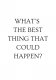Plakat 70x100cm Z Napisami Nowoczesny Cytat The Best Thing 1