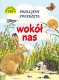 Książeczka Poznajemy zwierzęta. Wokół nas 3
