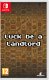 Fangamer LUCK BE A LANDLORD SWITCH 1