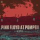 PINK FLOYD "Pink Floyd At Pompeii MCMLXXII" (2025 Steven Wilson Stereo 3
