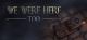 We Were Here Too PC, wersja cyfrowa 1