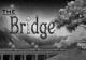 The Bridge 1