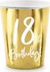 Party Deco Kubeczki na osiemnaste urodziny 18th Birthday! złote - 220 ml - 6 szt. uniwersalny 1