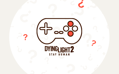 Dying Light 2 – wymagania sprzętowe i najważniejsze informacje o grze