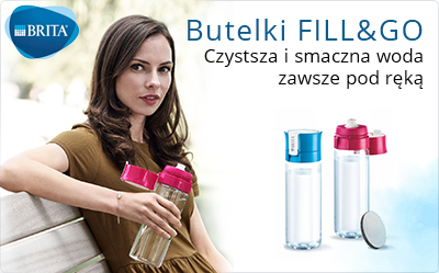 Butelki Fill&Go - czystsza i smaczniejsza woda zawsze pod ręką