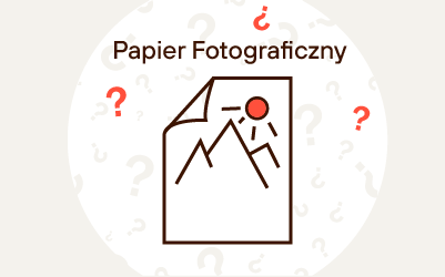 Jak wydrukować zdjęcie na papierze fotograficznym?