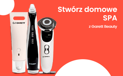 Stwórz domowe SPA z Garett Beauty