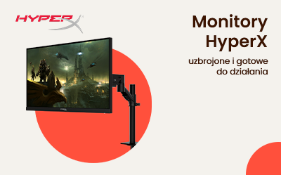 Poznaj monitory HyperX