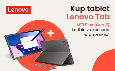 Kup tablet Lenovo Tab M10 Plus (Gen 3) i odbierz akcesoria w prezencie!