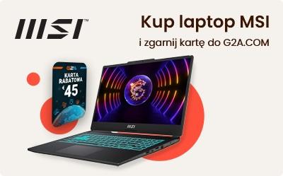 Kup laptop MSI i zgarnij kartę do G2A.COM!