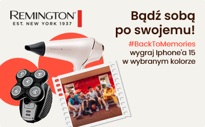 Bądź sobą po swojemu! Konkurs Remington