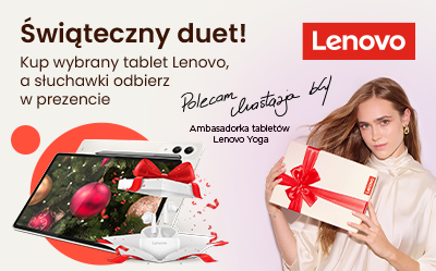 Kup tablet Lenovo, a słuchawki odbierz w prezencie!