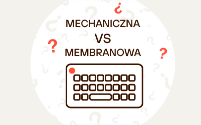 Klawiatura mechaniczna czy membranowa? Która lepsza? Jak wybrać?
